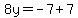 8y=-7%2B7