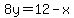 8y=12-x
