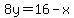 8y=16-x