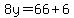 8y=66%2B6