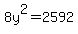8y%5E2+=+2592