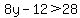 8y-12%3E28