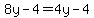 8y-4=4y-4