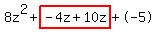 8z%5E2%2Bhighlight%28-4z%2B10z%29%2B-5