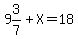 9%263%2F7%2BX=18