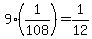 9%281%2F108%29=1%2F12