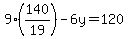 9%28140%2F19%29-6y=120