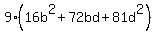 9%2816b%5E2%2B72bd%2B81d%5E2%29