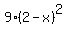 9%282-x%29%5E2