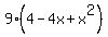 9%284-4x%2Bx%5E2%29