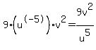 9%28u%5E-5%29v%5E2=9v%5E2%2Fu%5E5