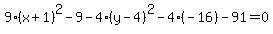 9%28x%2B1%29%5E2-9-4%28y-4%29%5E2-4%28-16%29-91=0