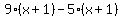 9%28x%2B1%29-5%28x%2B1%29