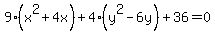 9%28x%5E2%2B4x%29%2B4%28y%5E2-6y%29%2B36=0