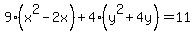 9%28x%5E2-2x%29%2B4%28y%5E2%2B4y%29=11
