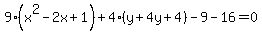 9%28x%5E2-2x%2B1%29%2B4%28y%2B4y%2B4%29-9-16=0