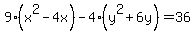 9%28x%5E2-4x%29+-+4%28y%5E2%2B6y%29+=+36