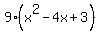 9%28x%5E2-4x%2B3%29