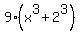 9%28x%5E3+%2B+2%5E3%29