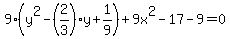 9%28y%5E2-%282%2F3%29y%2B1%2F9%29%2B9x%5E2-17-9=0