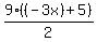 9%2A%28%28-3x%29%2B5%29%2F2