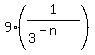 9%2A%281%2F%283%5E%28-n%29%29%29