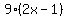 9%2A%282x-1%29