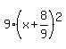 9%2A%28x%2B8%2F9%29%5E2