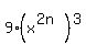 9%2A%28x%5E%282n%29%29%5E3