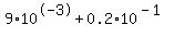 9%2A10%5E-3%2B0.2%2A10%5E%28-1%29