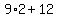 9%2A2%2B12