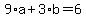 9%2Aa%2B3%2Ab=6