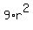 9%2Ar%5E2