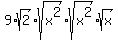 9%2Asqrt%282%29%2Asqrt%28x%5E2%29%2Asqrt%28x%5E2%29%2Asqrt%28x%29