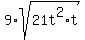 9%2Asqrt%2821t%5E2%2At%29%29