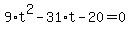 9%2At%5E2-31%2At-20=0