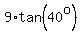 9%2Atan%2840%5Eo%29