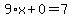 9%2Ax%2B0=7