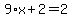 9%2Ax%2B2=2