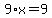 9%2Ax=9