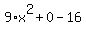 9%2Ax%5E2%2B0-16