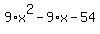 9%2Ax%5E2-9%2Ax-54