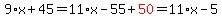 9%2Ax+%2B+45+=+11%2Ax+-+55+%2B+red%2850%29+=+11%2Ax+-+5