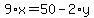 9%2Ax+=+50+-+2%2Ay