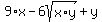9%2Ax-6sqrt%28x%2Ay%29%2By
