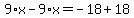 9%2Ax-9%2Ax=-18%2B18