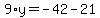 9%2Ay=-42-21
