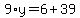 9%2Ay=6%2B39