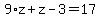 9%2Az%2Bz-3=17