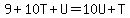 9%2B10T%2BU=10U%2BT